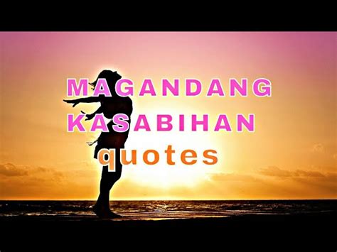 101 Magagandang Kasabihan .